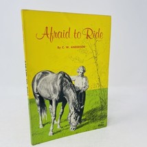 Afraid to Ride  C.W. Anderson 1962 Scholastic 4th Printing PB Illustrated - £10.10 GBP