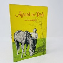 Afraid to Ride  C.W. Anderson 1962 Scholastic 4th Printing PB Illustrated - £9.92 GBP