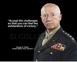 GEORGE PATTON "ACCEPT THE CHALLENGES SO THAT YOU..." QUOTE PHOTO VARIOUS... - $4.84+