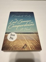 The Last Summer of the Camperdowns by Kelly, Elizabeth - £3.94 GBP