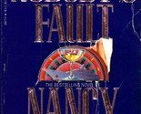 Nobody&#39;s Fault by Nancy Holmes / 1990 Mystery/Suspense Paperback - $1.13
