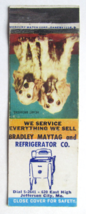 Bradley Maytag and Refrigerator Co. - Jefferson City,  Missouri Matchbook Cover - £1.39 GBP
