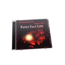 Fairy Tale Life by Harsh Reality/Mercy Kill (CD, 2008) - $14.84