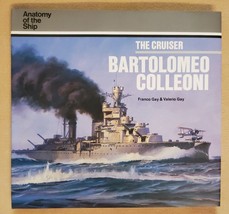 Cruiser Bartolomeo Colleoni (Anatomy of the Ship) by Franco Gay - £10.20 GBP