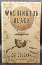 Esi Edugyan Washington Black First Edition, First Printing Signed Award Winner - £35.96 GBP