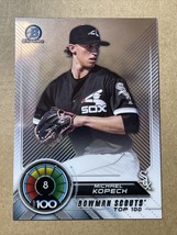 Michael Kopech 2018 Bowman Chrome Scouts Top 100 BTP-8 White Sox - £1.26 GBP