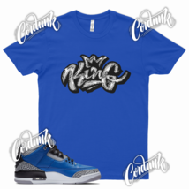 Blue KING Sneaker T Shirt to match J1 3 Blue Cement True Sport  - £20.62 GBP+
