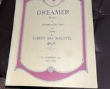 Dreamer Sheet Music By Albert Hay Malone 1928 - $5.94
