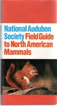 The Audubon Society Field Guide to North American Mammals Whitaker, John O. - $7.51