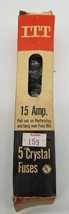 One(1) ITT 15 Amp Crystal Fuses Box of 5 Cat No. P-1015 - Made in the USA - $14.20