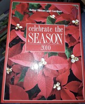 Celebrate the Season 2010  Better Home &amp; Gardens  Hardcover  NEW - £5.59 GBP