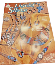 Book Liquid Silver Jewelry Instruction Booklet Suzanne McNeill Designs 1995 - £6.77 GBP