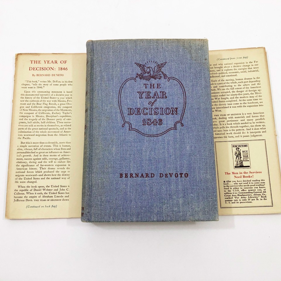 The Year of Decision 1846 Bernard DeVoto HBDC First Edition 524 pages 1943 Item image 5