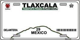 Tlaxcala Mexico Novelty Background Metal License Plate - $21.95