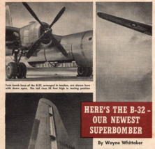 1945 Vintage B-32 Newest Superbomber Airplane Vultee Article Popular Mechanics - $24.95