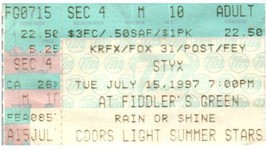 Styx Ticket Stub Juillet 15 1997 Greenwood Colorado Fiddler&#39;s Verte - £21.57 GBP