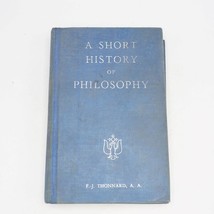 A Short History of Philosophy by Thonnard Hardcover 1956 Catholicism - £33.67 GBP