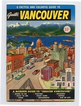 A Factful and Colorful Guide to Greater Vancouver B C Canada by Hugo Hege 1955 - £9.49 GBP