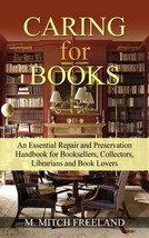 New Book Repair and Preservation by M. Mitch Freeland Book Collecting - £10.30 GBP
