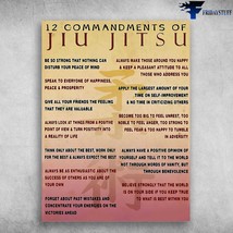 Jiu Jitsu Poster 12 Commandments Of Jiu Jitsu Be Strong Than Nothing Can Disturb - £12.76 GBP