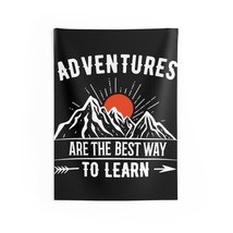 Indoor Wall Tapestry: &quot;Adventures are the Best Way to Learn&quot; - Motivational Quot - £21.40 GBP+