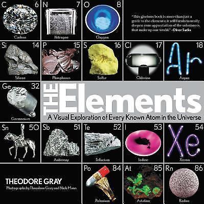 Elements : A Visual Exploration of Every Known Atom in the Universe, Boo... - $10.00