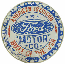 Ford Motor Co American Tradition Built In The USA Round 12" Metal Plate Sign - £22.11 GBP