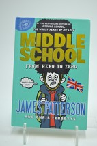 Middle School From Hero To Zero By James Patterson - £3.98 GBP