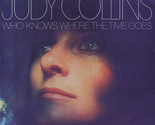 Who Knows Where the Time Goes [Vinyl Record] - $29.99