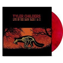 TYLER CHILDERS LIVE ON RED BARN RADIO I&amp;II VINYL NEW! LIMITED RED SMOKE LP! - £27.68 GBP