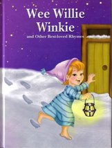 Wee Willie Winkie and Other Best-loved Rhymes [Hardcover] Various - £3.85 GBP