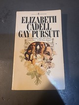 Gay Pursuit By Elizabeth Cadell - $5.90