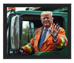 President Donald Trump Driving A Garbage Truck Comical 8X10 Ai Framed Photo - $19.99