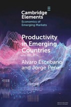 Productivity in Emerging Countries: Methodology and Firm-Level Analysis ... - $18.69