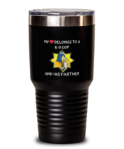 30 oz Tumbler Stainless Steel Insulated  Funny My Heart Belongs To A K-9 Cop  - £27.29 GBP