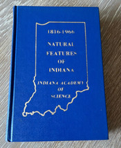 Natural Features of Indiana Book Indiana Academy Of Science 1966 Maps Photos - £39.56 GBP