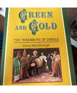 Verde E Oro: I Wrenboys Di Dingle Di Steve MacDonogh 1983 1ª Edizione Ri... - €23,18 EUR