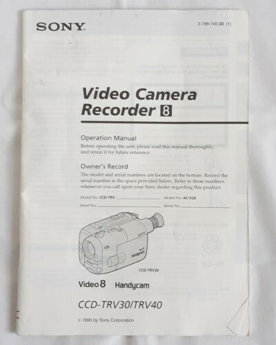 Primary image for Sony Video Camera Recorder 8 Instruction Manual CCDTRV30 / TRV40