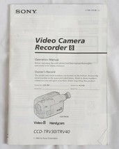 Sony Video Camera Recorder 8 Instruction Manual CCDTRV30 / TRV40 - $5.57