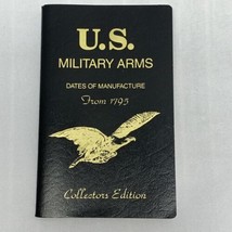 U.S. Military Arms Dates of Manufacture from 1795 George Madis Collector... - £11.39 GBP