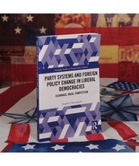 Party Systems &amp; Foreign Policy Change in Liberal Democracies Book Chryss... - $518.35 MXN