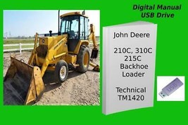 John Deere 210C 310C 215C Backhoe Loader Technical Repair Manual TM1420 - £19.89 GBP