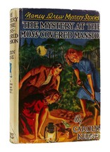 Carolyn Keene The Mystery At The MOSS-COVERED Mansion Nancy Drew Mystery Stories - £149.88 GBP
