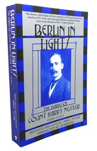 Charles Kessler, Ian Buruma BERLIN IN LIGHTS :  The Diaries of Count Harry Kessl - £42.45 GBP