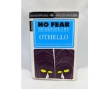 No Fear Shakespeare Othello Spark Notes Book - $5.34