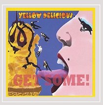 Get Some! [Audio CD] Yellow Delicious - £6.19 GBP