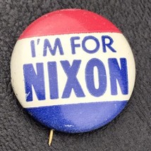 I&#39;m For Nixon Presidential Campaign Small Political Pin Button Pinback - £7.86 GBP