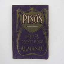 Piso&#39;s 1913 Pocket Book Almanac Piso&#39;s Remedy Quack Medicine Advertising... - $9.99