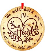 Christmas in Heaven Ornaments 3&quot; Memorial Christmas Ornaments We Will Ho... - $23.50