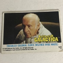 BattleStar Galactica Trading Card 1978 Vintage #121 Troubled Colonial Elder - £1.57 GBP